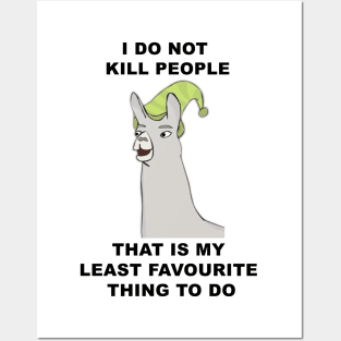 I do not kill people Posters and Art